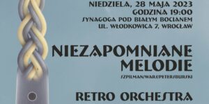Plakat Koncertu Hawdalowego "Niezapomniane melodie"