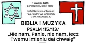 Afisz z cyklu koncertu Biblia i Muzyka 11.12.2023 r.